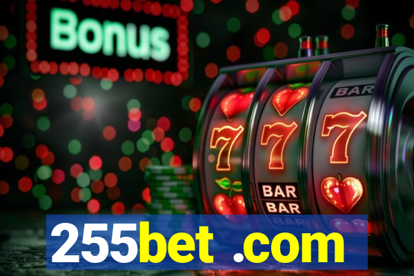 255bet .com